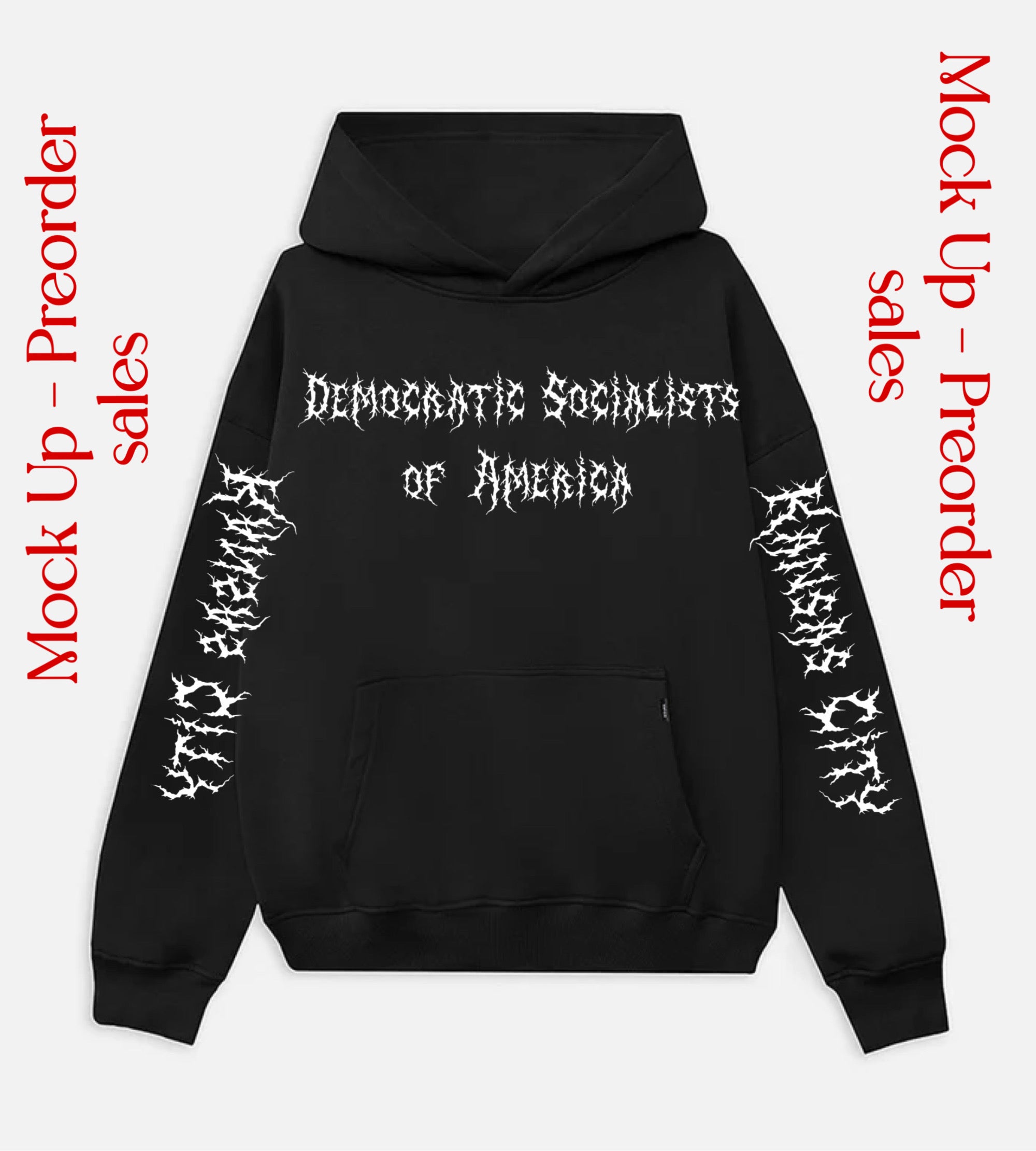 Metal Font: “Democratic Socialists Of America”